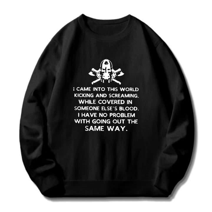 WorldNorse I Came Into This World Viking Sweatshirt