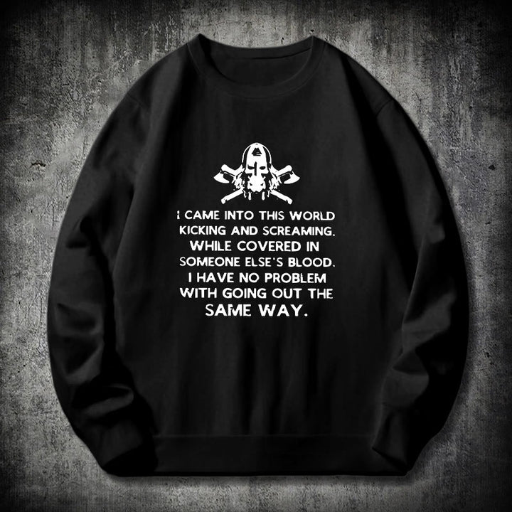 WorldNorse I Came Into This World Viking Sweatshirt