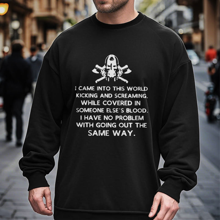 WorldNorse I Came Into This World Viking Sweatshirt