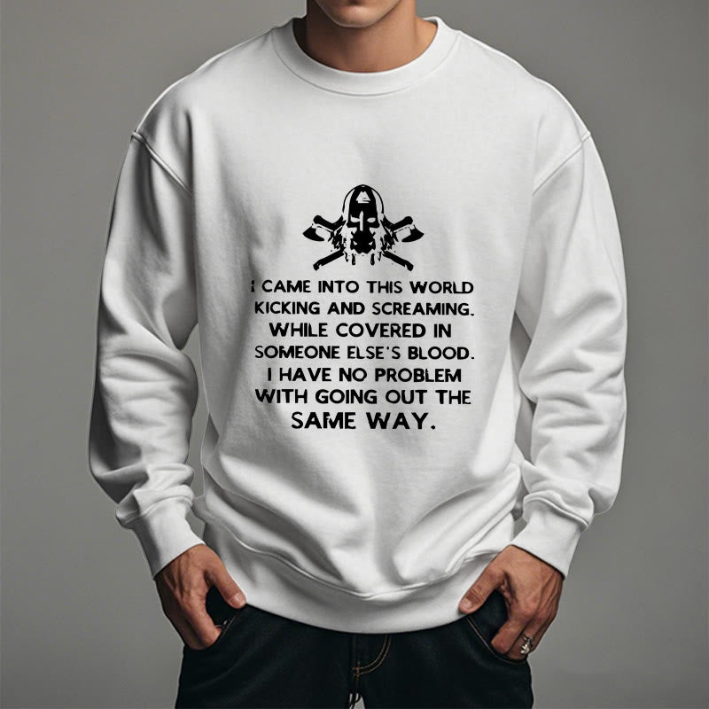 WorldNorse I Came Into This World Viking Sweatshirt