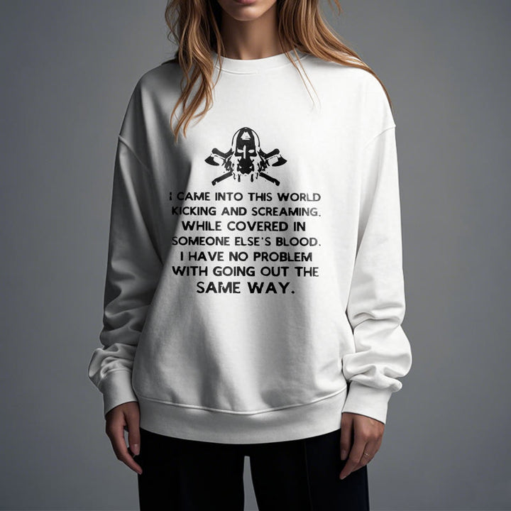 WorldNorse I Came Into This World Viking Sweatshirt