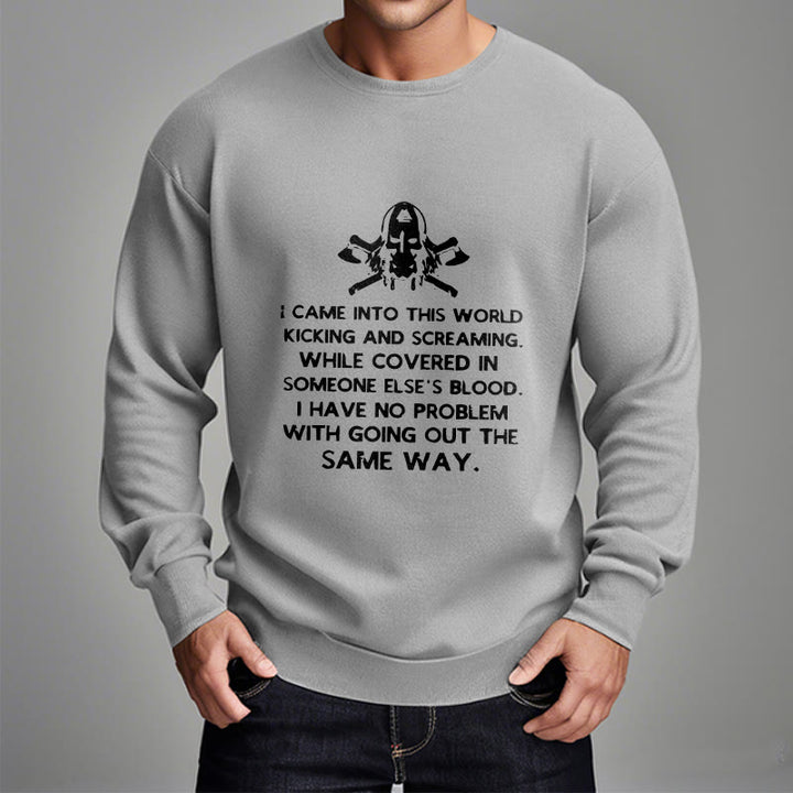 WorldNorse I Came Into This World Viking Sweatshirt