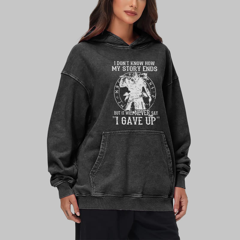 WorldNorse It Will Never Say ''I Gave Up'' Washed Hoodie