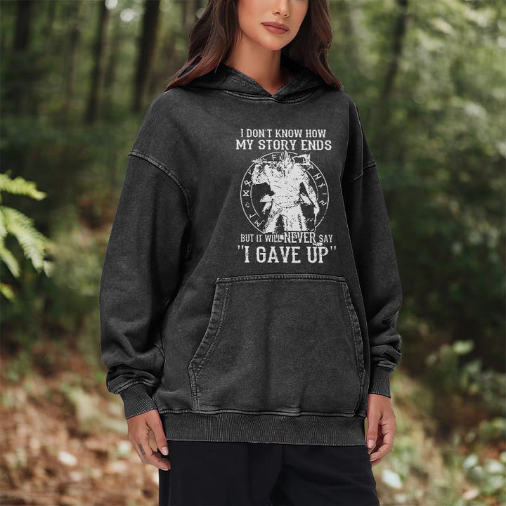 WorldNorse It Will Never Say ''I Gave Up'' Washed Hoodie