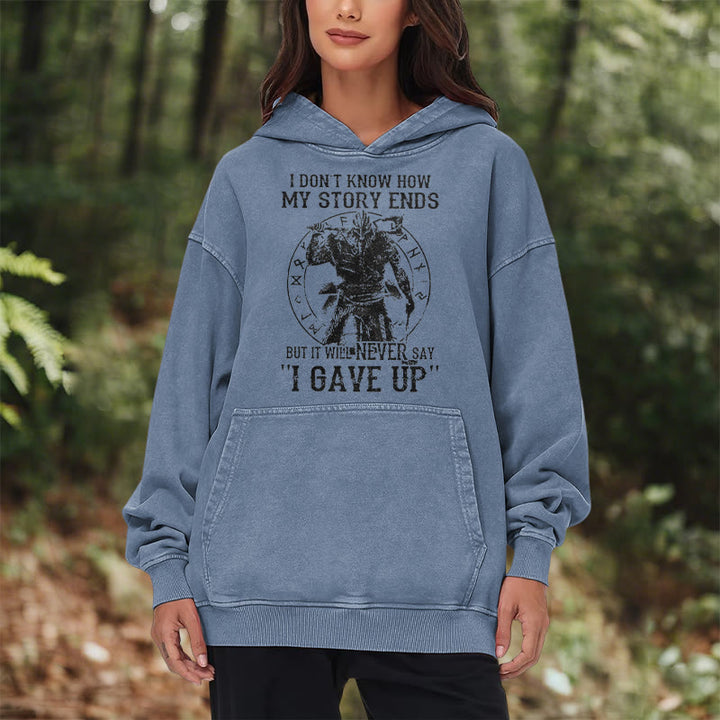 WorldNorse It Will Never Say ''I Gave Up'' Washed Hoodie